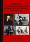 Image for Swindlers all, a brief history of government business frauds from Alexander Hamilton to AIG