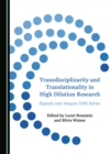 Image for Transdisciplinarity and Translationality in High Dilution Research: Signals and Images GIRI Series