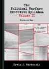 Image for The Political Warfare Executive Syllabus Volume II: Words at War