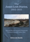Image for James Losh Diaries, 1802-1833: Life and Weather in Early Nineteenth Century Newcastle-upon-tyne
