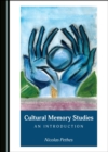 Image for Cultural Memory Studies: An Introduction