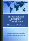Image for International student transitions: a framework for success