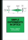 Image for Simple Experiments in Optics