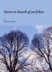 Image for Sartre in search of an ethics