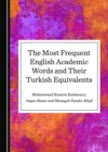 Image for The Most Frequent English Academic Words and Their Turkish Equivalents