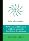 Image for An overview of historical and socio-economic evolution in the Americas