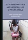 Image for Rethinking Language and Literature in a Changing World
