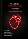 Image for Practical Cardiology Review: A Self-assessment Tool