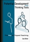 Image for Potential Development Using Thinking Tools: The Key to Flipped Teaching