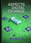 Image for Aspects of Digital Change