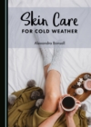 Image for Skin care for cold weather