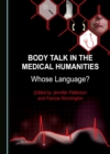 Image for Body talk in the medical humanities: whose language?