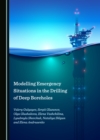 Image for Modelling Emergency Situations in the Drilling of Deep Boreholes