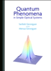 Image for Quantum Phenomena in Simple Optical Systems