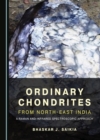 Image for Ordinary Chondrites from North-East India: A Raman and Infrared Spectroscopic Approach