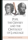 Image for Pope, the Odyssey and the ontology of language