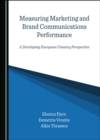 Image for Measuring Marketing and Brand Communications Performance: A Developing European Country Perspective