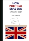 Image for How Political Eras End: 1906 and 2017