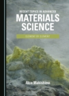 Image for Recent topics in advanced materials science: element by element