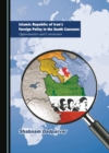 Image for Islamic Republic of Iran&#39;s Foreign Policy in the South Caucasus: Opportunities and Constraints