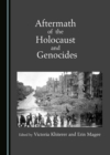 Image for Aftermath of the Holocaust and Genocides