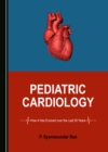 Image for Pediatric Cardiology: How It Has Evolved over the Last 50 Years