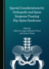 Image for Special considerations for orthopedic and spine surgeons treating Hip-Spine Syndrome