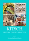 Image for Kitsch: history, theory, practice