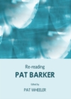 Image for Re-reading Pat Barker