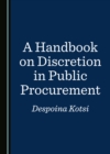 Image for A Handbook on Discretion in Public Procurement