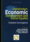 Image for Digitalization, Economic Development and Social Equality: Turbulent Convergence