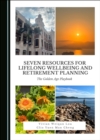 Image for Seven resources for lifelong wellbeing and retirement planning: the golden age playbook