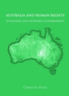 Image for Australia and human rights: situating the Howard government
