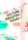 Image for Culture industry today