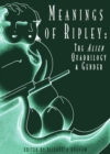 Image for Meanings of Ripley: the alien quadrilogy and gender