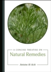 Image for A Concise Treatise on Natural Remedies