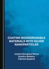 Image for Coating Biodegradable Materials With Silver Nanoparticles