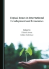 Image for Topical issues in international development and economics