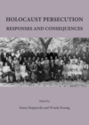 Image for Holocaust persecution: responses and consequences