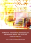 Image for Information and communication technology and small and medium sized enterprises: from theory to practice