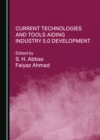 Image for Current Technologies and Tools Aiding Industry 5.0 Development
