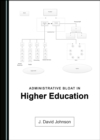 Image for Administrative Bloat in Higher Education