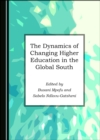 Image for Dynamics of Changing Higher Education in the Global South