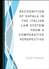 Image for Recognition of Kafala in the Italian Law System from a Comparative Perspective