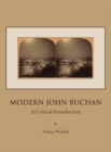 Image for Modern John Buchan: a critical introduction