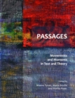 Image for Passages: movements and moments in text and theory