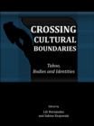 Image for Crossing cultural boundaries: taboo, bodies and identities