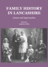 Image for Family history in Lancashire: issues and approaches