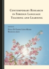 Image for Contemporary Research in Foreign Language Teaching and Learning