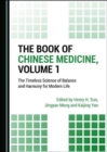 Image for The Book of Chinese Medicine, Volume 1